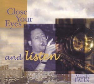 Close Your Eyes And Listen
