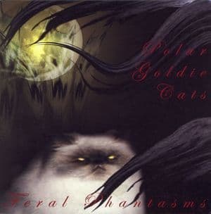 Feral Phantasms