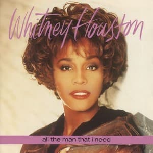 All The Man That I Need