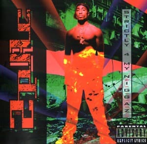Strictly 4 My N.I.G.G.A.Z. (1998 Remaster)
