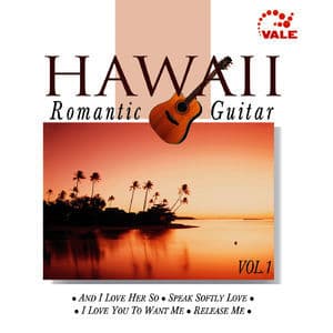 Hawaii Romantic Guitar, Vol. 1