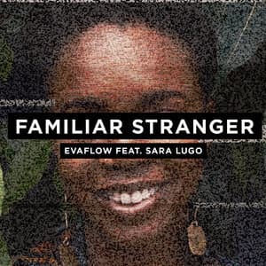 Familiar Stranger