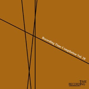 Recording Time Compilation Vol. 28