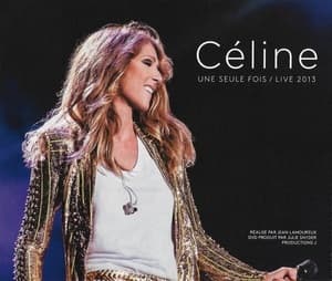 Une Seule Fois / Live 2013