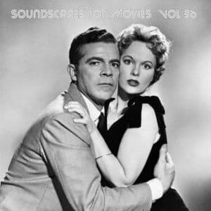 Soundscapes For Movies, Vol. 36