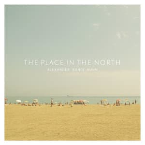 The Place In The North