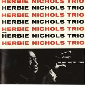 Herbie Nichols Trio
