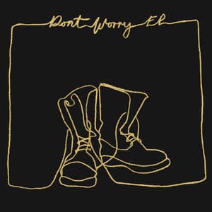 Don't Worry EP