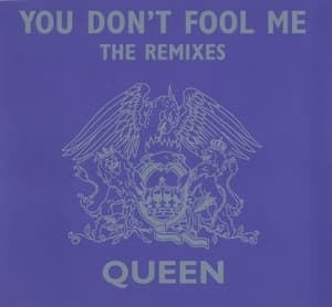 You Don't Fool Me (The Remixes)