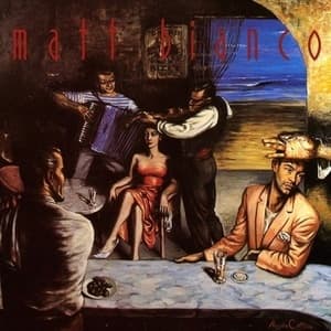 Matt Bianco (Deluxe Edition)