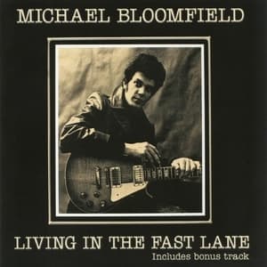 Living In The Fast Lane (2018 Remaster)