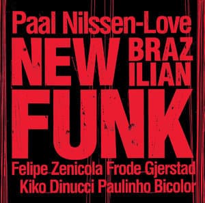 New Brazilian Funk