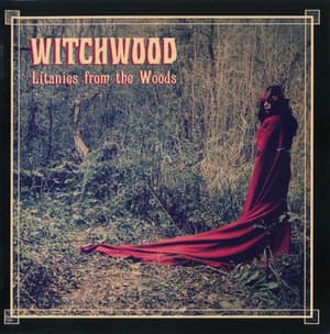 Litanies From The Woods