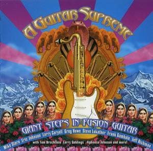 A Guitar Supreme - Giant Steps In Fusion Guitar