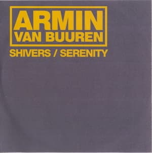Shivers / Serenity