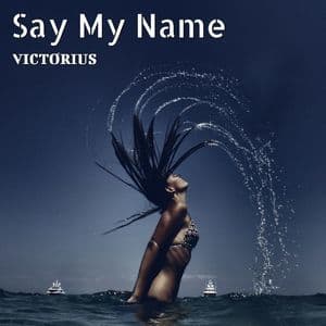 Say My Name