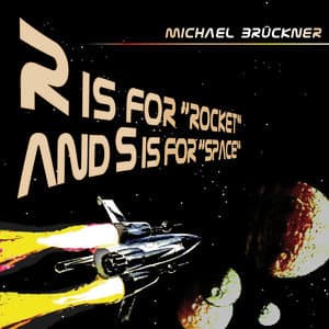 R is for Rocket and S is for Space