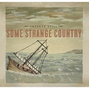 Some Strange Country