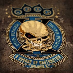A Decade Of Destruction Vol. 2