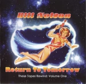 Return To Tomorrow (These Tapes Rewind: Volume One)