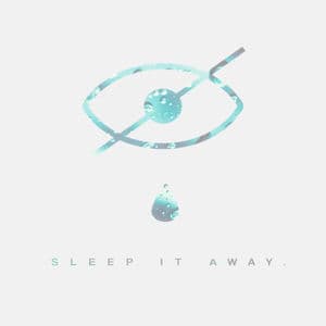  Sleep It Away