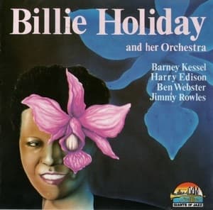 Billie Holiday And Her Orchestra
