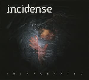 Incarcerated