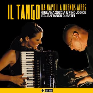 Il Tango Da Napoli A Buenos Aires