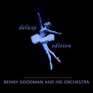  Benny Goodman And His Orchestra