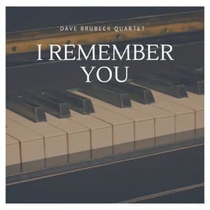 I Remember You
