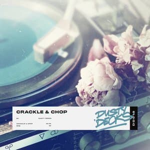 Crackle & Chop