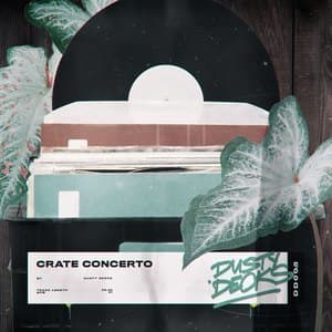 Crate Concerto