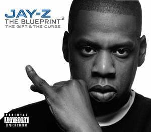 The Blueprint²: The Gift & The Curse 