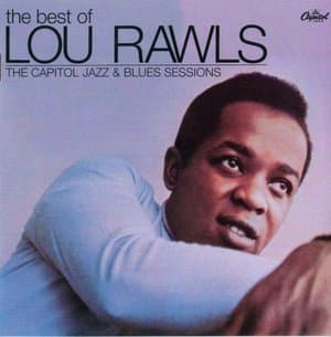 The Best Of Lou Rawls (The Capitol Jazz & Blues Sessions)