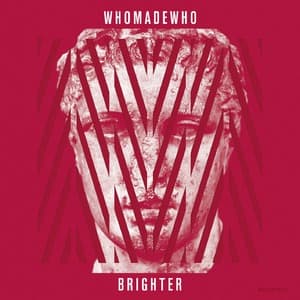 Brighter