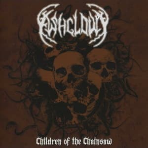 Children Of The Chainsaw
