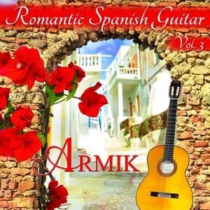Romantic Spanish Guitar, Vol. 3