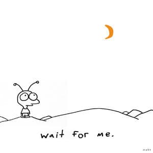 Wait For Me (Bonus Track Version)