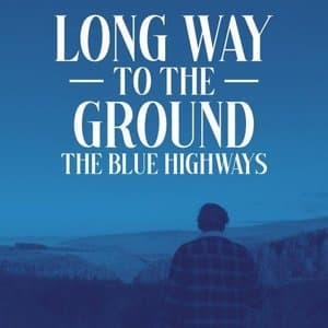 Long Way to the Ground
