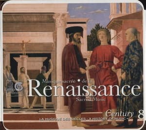 Messes Et Motets De La Renaissance (1500-1600) (CD8)