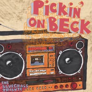Pickin' on Beck: The Bluegrass Tribute