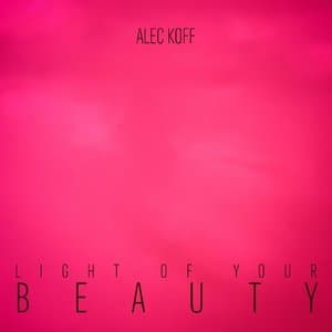 Light of Your Beauty