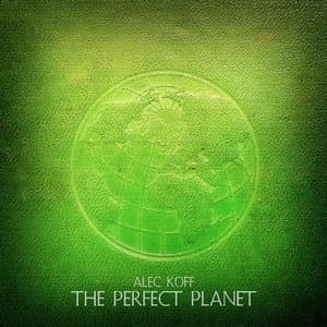 The Perfect Planet
