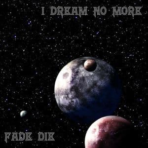 Fade Die
