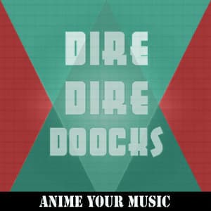 Dire Dire Doocks