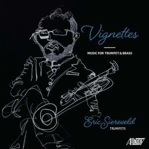 Vignettes: Music for Trumpet & Brass