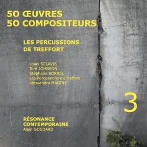Les percussions De Treffort -  50 oevres, 50 compositeurs