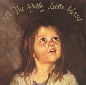All The Pretty Little Horses (the Inmost Light)