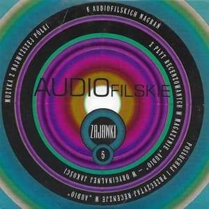 Audiofilskie Zajawki 5 [supplement to Audio magazine No.3 2008]