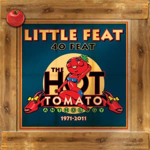 40 feat: The Hot Tomato Anthology 1971-2011
